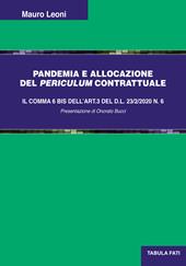 Pandemia e allocazione del periculum contrattuale