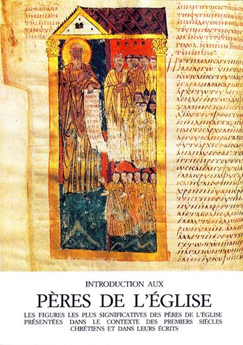 Introduction aux Pères de l'Église. Les figures les plus significatives des Pères de l'Église présentées dans le contexte des primiers siècles chrétiens.... Ediz. integrale - Pierre Beatrick - Libro ISG Edizioni 2006, Celebriamo la parola | Libraccio.it