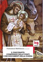 Il diaconato: compendio delle fonti e documenti della chiesa