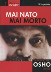 Mai nato, mai morto