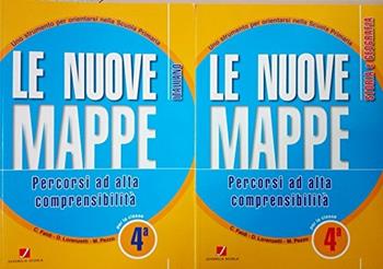 Le nuove mappe. Percorsi ad alta comprensibilità. Storia e geografia. Per la 4ª classe elementare - Donata Lorenzetti, Cristina Faldi - Libro Juvenilia Scuola 2011 | Libraccio.it