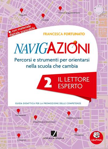 Navigazioni. Il lettore esperto. Per la 2ª classe elementare. Con espansione online - De Mico - Libro Juvenilia Scuola 2014 | Libraccio.it