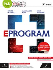 Eprogram. Tecnologici. e professionali. Con e-book. Con espansione online. Vol. 1