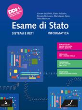 Internetworking. Sistemi e reti. Esame di Stato. e professionali. Con e-book. Con espansione online