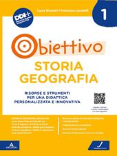 Obiettivo storia geografia. Risorse e strumenti per una didattica personalizzata e innovativa