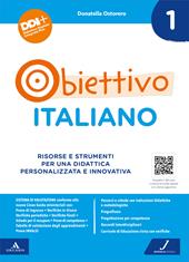 Obiettivo italiano. Risorse e strumenti per una didattica personalizzata e innovativa