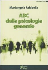 ABC della psicologia generale