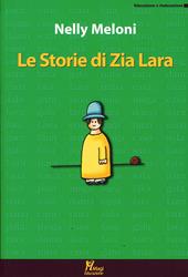 Le storie di zia Lara