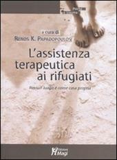 L'assistenza terapeutica ai rifugiati. Nessun luogo è come casa propria