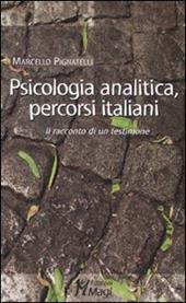Psicologia analitica, percorsi italiani. Il racconto di un testimone
