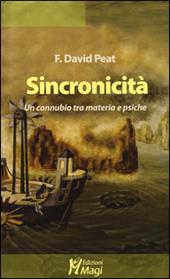 Sincronicità. Un connubio tra materia e psiche