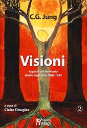 Visioni. Appunti del Seminario tenuto negli anni 1930-1934
