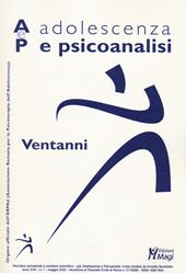 Adolescenza e psicoanalisi (2022). Vol. 1: Ventanni