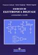 Esercizi di elettronica digitale commentati e svolti - Francesco Lodesani, Enrico Sangiorgi, Michele Zagnoni - Libro Esculapio 2007 | Libraccio.it