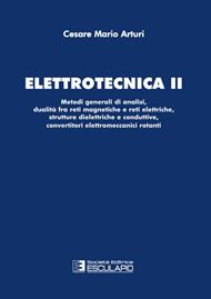 Elettrotecnica. Vol. 2 - Cesare Mario Arturi - Libro Esculapio 2010 | Libraccio.it