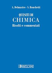 Quesiti di chimica. Risolti e commentati