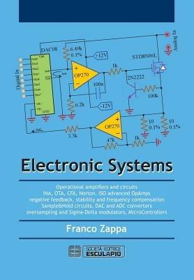 Electronic systems - Franco Zappa - Libro Esculapio 2012 | Libraccio.it