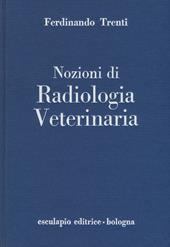 Nozioni di radiologia veterinaria