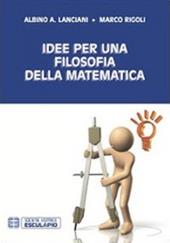 Idee per una filosofia della matematica