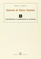 Esercizi di fisica tecnica. Trasformazioni di compressione ed espansione