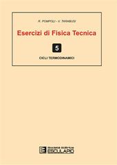 Esercizi di fisica tecnica. Cicli termodinamici