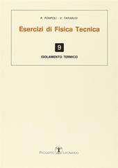 Esercizi di fisica tecnica. Isolamento termico