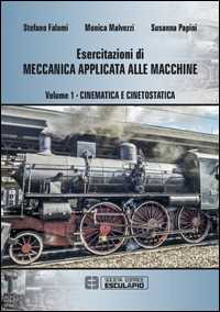 Image of Esercitazioni di meccanica applicata alle macchine. Vol. 1: Cinem...