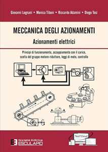 Image of Meccanica degli azionamenti. Azionamenti elettrici...