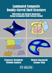 Laminated composite doubly-curved shell structures. Differential and integral quadrature strong formulation finite element method