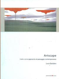 Artscape - Luca Garofalo - Libro Postmedia Books 2007 | Libraccio.it