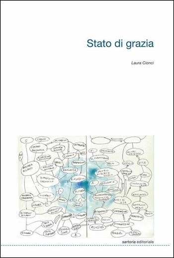 Stato di grazia - Laura Cionci - Libro Postmedia Books 2020 | Libraccio.it