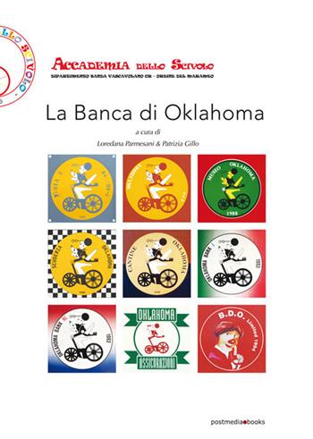 La Banca di Oklahoma. Ediz. speciale  - Libro Postmedia Books 2021 | Libraccio.it