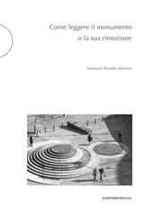 Come leggere il monumento o la sua rimozione