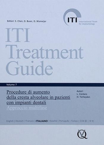 Iti treatment guide. Vol. 7: Procedure di aumento della cresta alveolare in pazienti con impianti dentali. Approccio multifase. - Daniel Buser, Urs C. Belser, Daniel Wismeijer - Libro Quintessenza 2015 | Libraccio.it