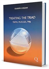Treating the triad. Teeth, muscles, TMJs