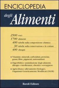 Enciclopedia degli alimenti  - Libro BE Editore 2002 | Libraccio.it