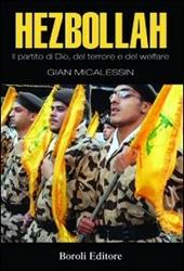 Hezbollah. Il partito di Dio, del terrore, del welfare