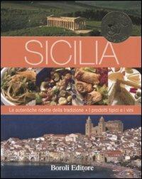 Sicilia. Ediz. illustrata  - Libro BE Editore 2007, Vini e ricette originali | Libraccio.it