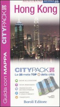 Hong Kong. Con cartina - Joseph Levy Sheehan - Libro BE Editore 2008, Citypack Top 25 | Libraccio.it
