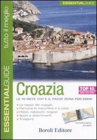 Croazia  - Libro BE Editore 2009, Essentialguide. Tutto il meglio | Libraccio.it