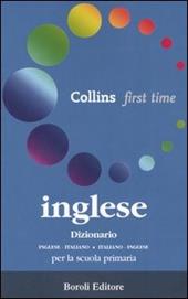 Inglese. Dizionario inglese-italiano, italiano-inglese. Per la scuola primaria