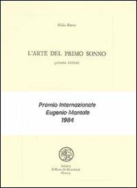L' arte del primo sonno - Silvio Ramat - Libro San Marco dei Giustiniani 1984, Quaderni di poesia | Libraccio.it
