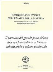 Desiderio che avanza nelle mappe della materia. Testo arabo a fronte