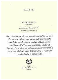 Sonno-Sleep - Amelia Rosselli, A. Porta - Libro San Marco dei Giustiniani 2003, Quaderni di poesia | Libraccio.it