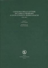 Catalogo delle lettere di Camillo Sbarbaro a Lucia e Paolo S. Rodocanachi (1929-1967)