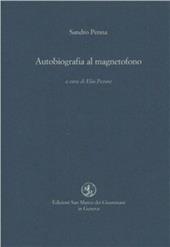 Autobiografia al magnetofono