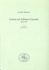 Lettere ad Adriano Guerrini (1954-1967)