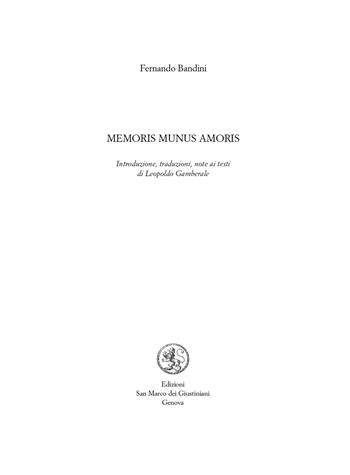Memoris munus amoris - Fernando Bandini - Libro San Marco dei Giustiniani 2019, Quaderni di poesia | Libraccio.it