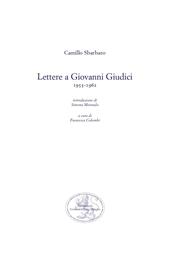 Lettere a Giovanni Giudici (1955-1962)