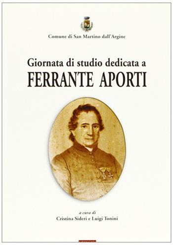 Giornata di studio dedicata a Ferrante Aporti - Cristina Sideri, Luigi Tonini - Libro Sometti 2005 | Libraccio.it